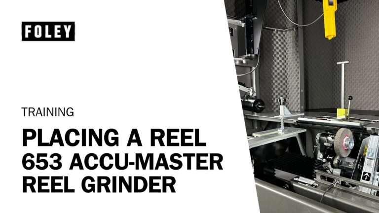 Placing A Reel Foley 653 Accu-Master Reel Grinder | Training